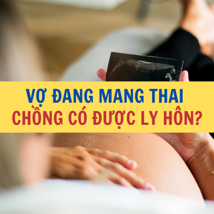 Ly hôn đơn phương khi đang mang thai được quy định như thế nào? - Công ty Luật Thuận Đức